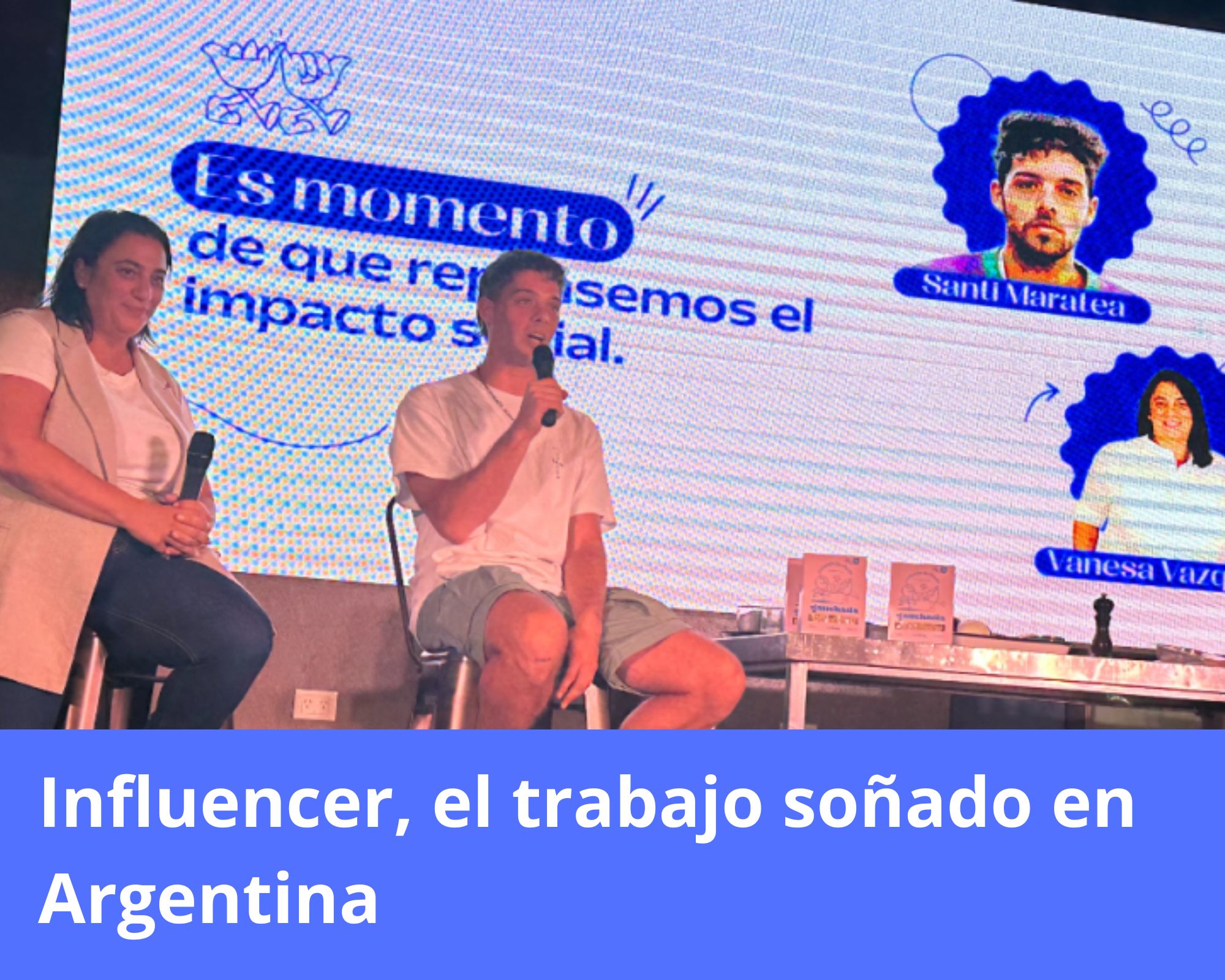 Influencer, el trabajo soñado en Argentina