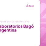 Reporte de Sustentabilidad Bagó 2025 con inversión social en salud y educación